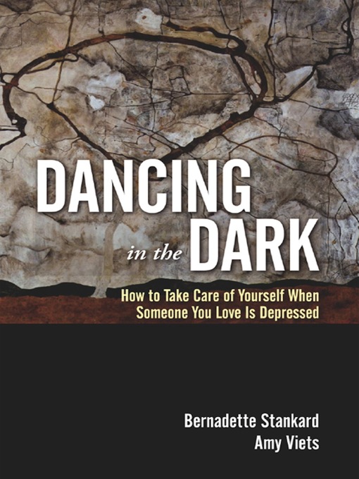Title details for Dancing in the Dark by Bernadette Stankard - Available